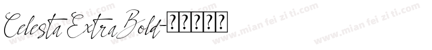 Celesta ExtraBold字体转换